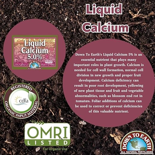 Down to Earth Liquid Calcium Fertilizer Organic Water Soluble 5%, 1 Quart