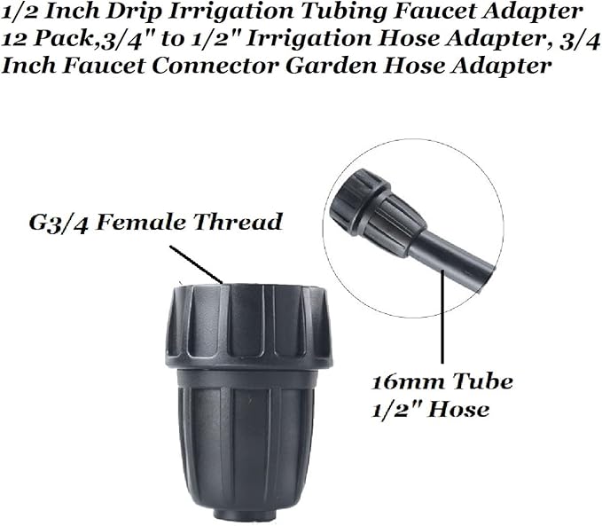 3/4 Inch Female Pipe Thread to 1/2 Inch Drip Irrigation Tubing Adapter: 12pcs 1/2 In. Barbed Drip Line x 3/4 In. Irrigation Hose Connectors 3/4" Garden Hose to 1/2" Drip Tubing Drip (1/2 Inch)