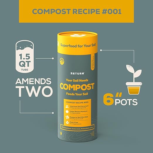 Return Organic Compost #001, 1.5 QT Tube, Fertilizer for Indoor & Outdoor Garden Soil Beds, Plants & Vegetables, Potting Soil, Raised Beds, Lawns, Peat Free, OMRI Listed