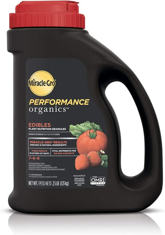 Miracle-Gro Performance Organics Edibles Plant Nutrition Granules - Plant Food with Natural & Organic Ingredients, for Tomatoes, Vegetables, Herbs and Fruits, 2.5 lbs.