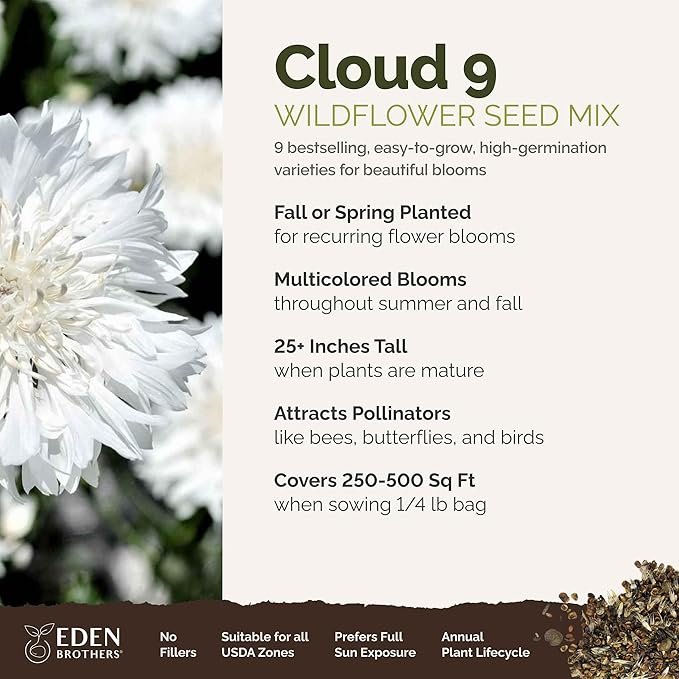 Eden Brothers Cloud 9 Flower Mixed Seeds for Planting, 1/4 lb, 120,000+ Seeds with White Candytuft, Cosmos Purity | Attracts Pollinators, Plant in Spring or Fall, Zones 3, 4, 5, 6, 7, 8, 9, 10