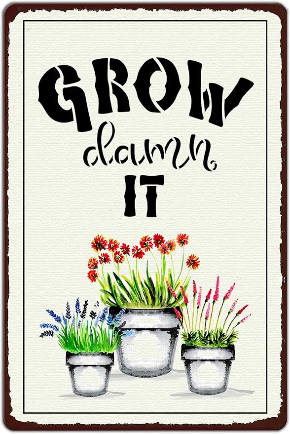 Artlunar Funny Garden Plant Flower Sign Outside Yard Art Decor - Grow Damn It, 12" x 8" (993)