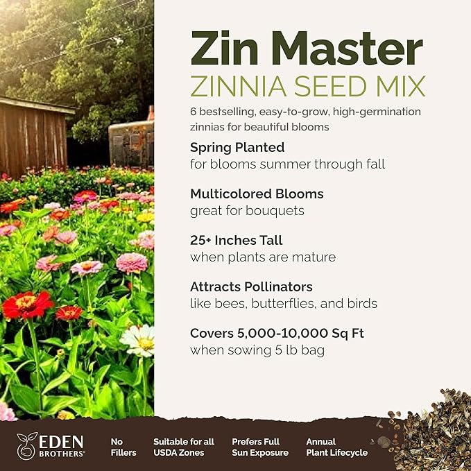 Eden Brothers Zin Master Flower Mixed Seeds for Planting, 5 lb, 2,400,000+ Seeds with California Giant, Mexican, Lilliput Zinnia | Attracts Pollinators, Plant in Spring, Zones 3, 4, 5, 6, 7, 8, 9, 10