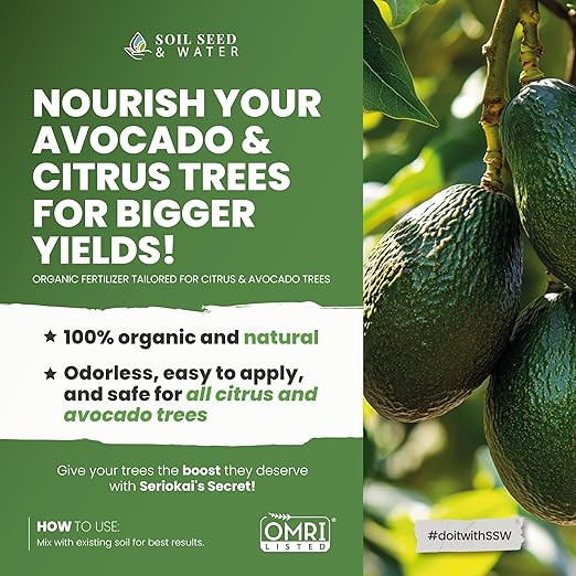 Soil Seed & Water Seriokai's Secret Blend Organic Soil Amendment Fertilizer for Avocado and Citrus Fruits - Orange, Lemon, Grapefruit, Lime and Pomelo - OMRI Listed