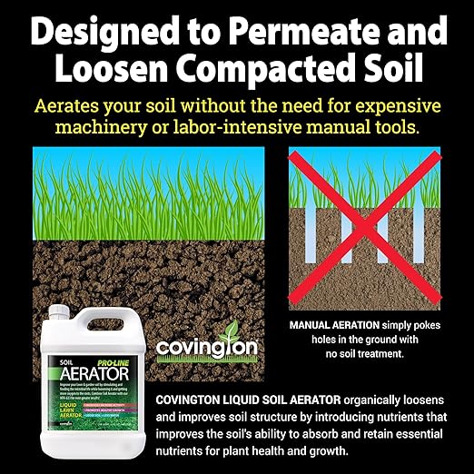 Covington Liquid Lawn Aerator PRO-LINE Liquid Aeration for Lawn Gallon, Soil Conditioner and Loosener for Compact Clay Soils, The Ultimate Aerating Humic Acid Lawn Revival & Soil Compaction Solution